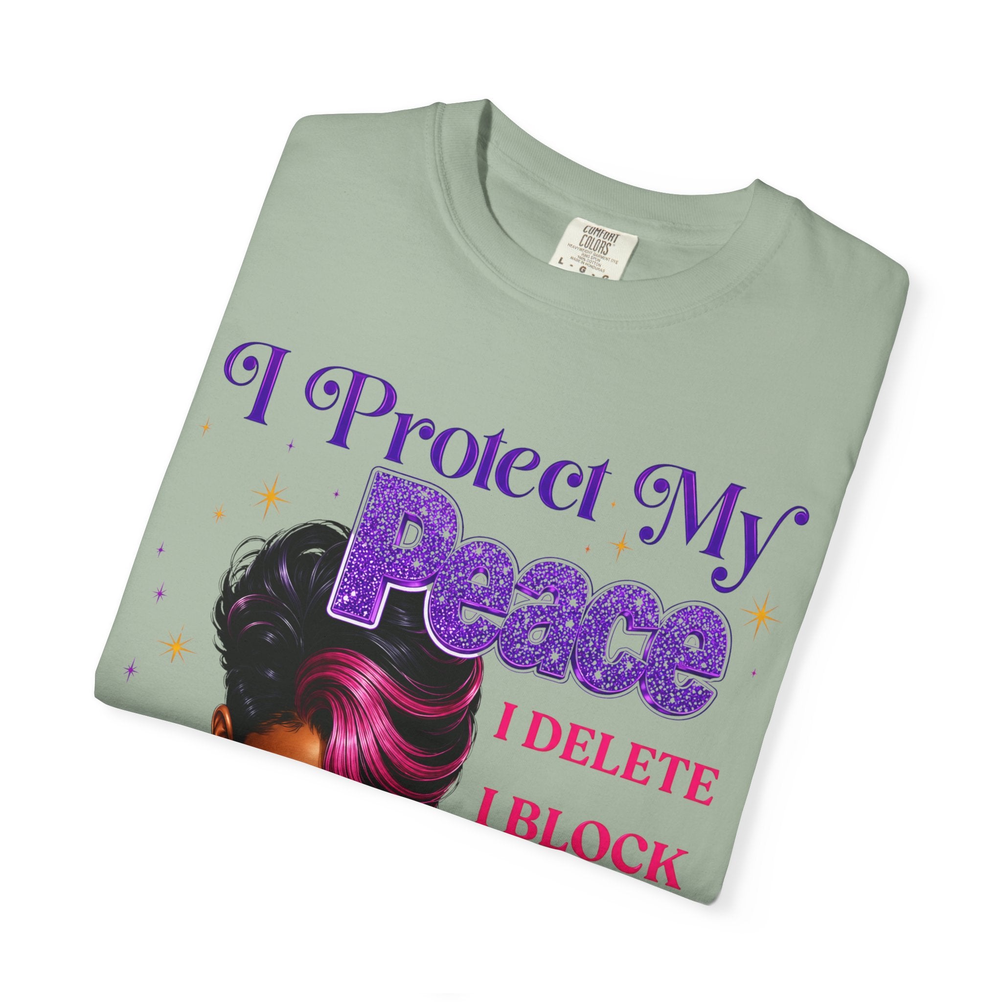 I Protect My Peace T-Shirt — Bold Self-Care Graphic Tee