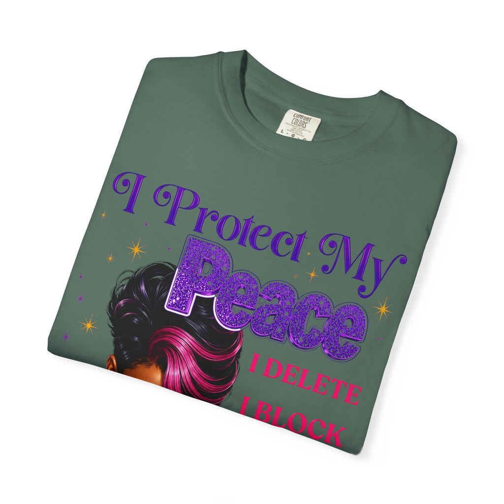 I Protect My Peace T-Shirt — Bold Self-Care Graphic Tee