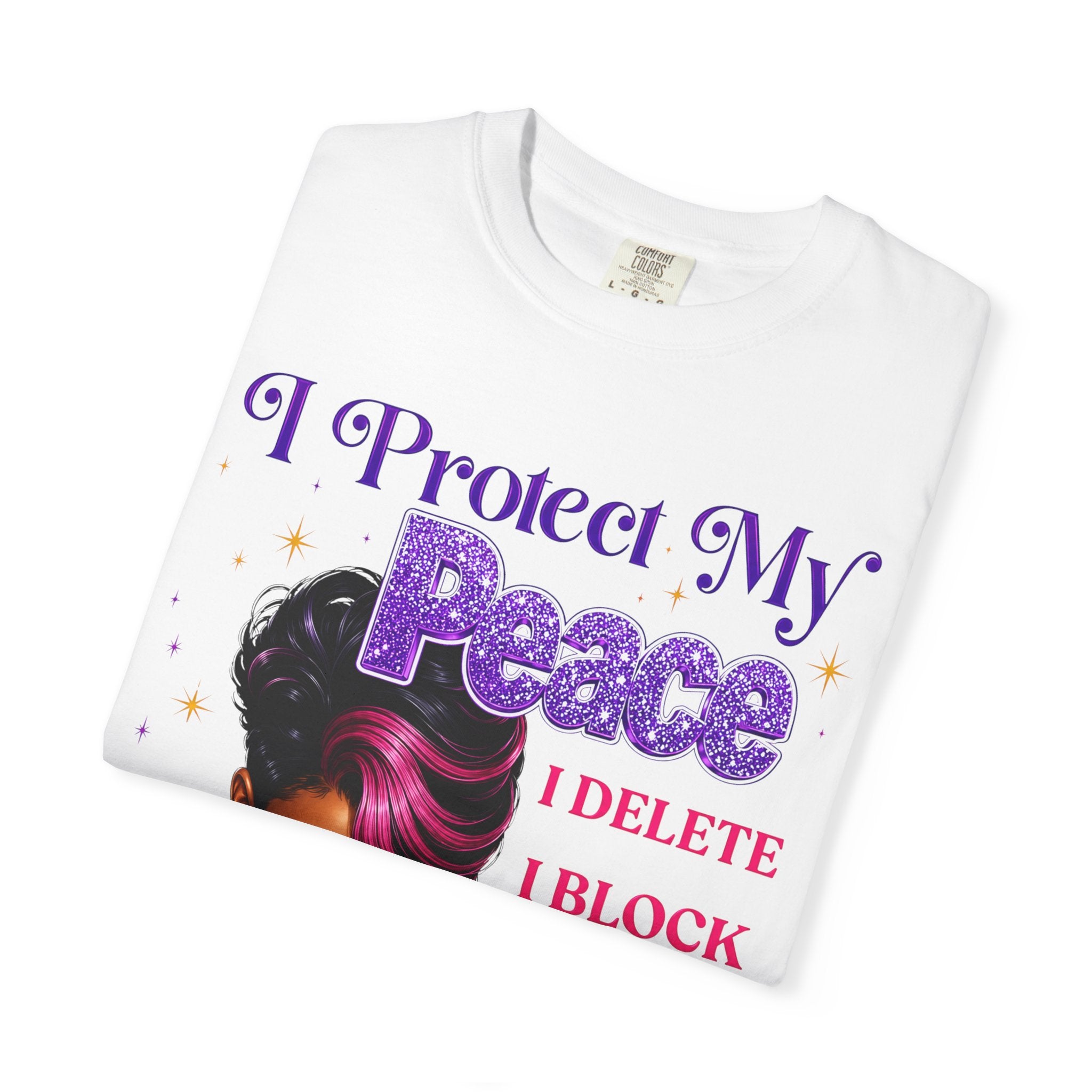 I Protect My Peace T-Shirt — Bold Self-Care Graphic Tee