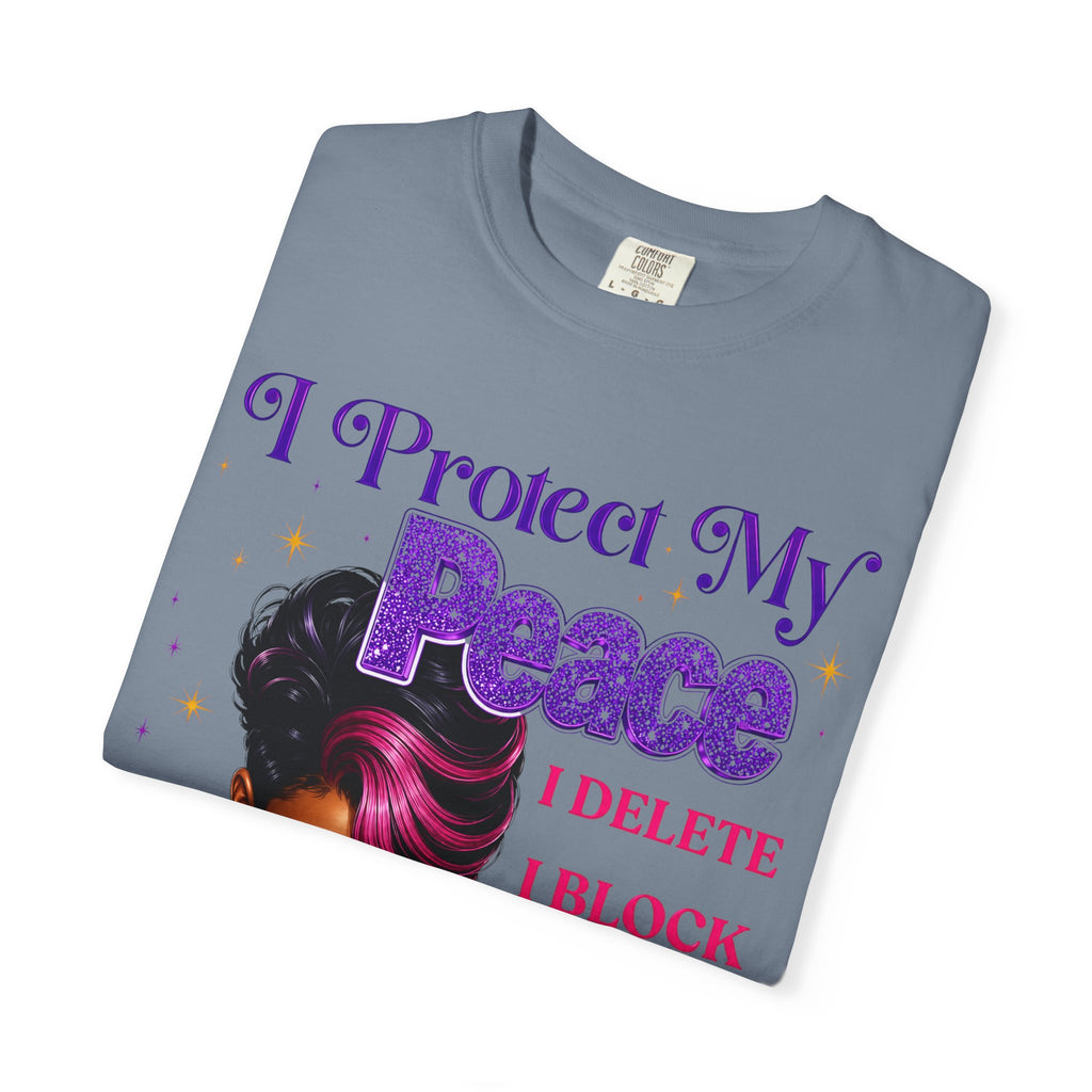 I Protect My Peace T-Shirt — Bold Self-Care Graphic Tee